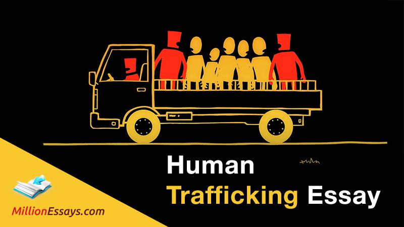 Human Trafficking Essay
